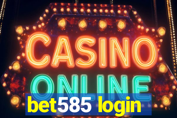 bet585 login